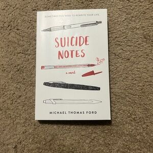 Suicide Notes by Michael Thomas Ford